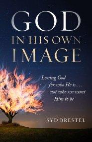 God in His Own Image