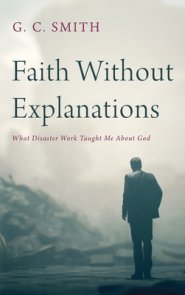 Faith Without Explanations