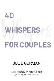 40 Whispers for Couples