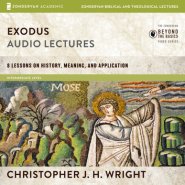 Exodus: Audio Lectures