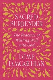Sacred Surrender