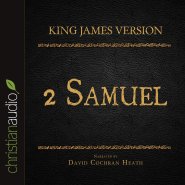 Holy Bible in Audio - King James Version: 2 Samuel