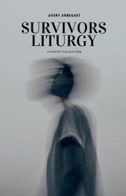 Survivors Liturgy