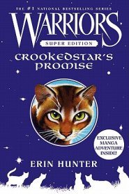 Crookedstar\'s Promise