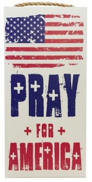 Hanging Plaque-Pray For America (6" x 12") (*EXCLUSIVE)