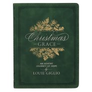 Christmas Grace; An Advent Journey of Hope