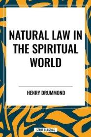 Natural Law in the Spiritual World