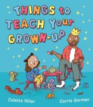 Things To Teach Your Grown-up