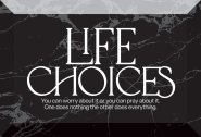 Glass Plaque-Life Choices (6 x 4)