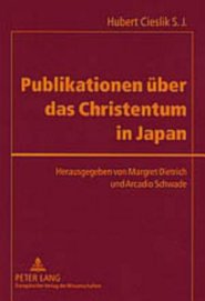 Publikationen Ueber Das Christentum In Japan