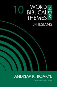 Ephesians, Volume 10