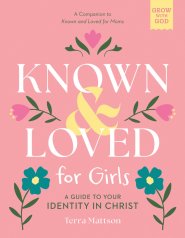 Known and Loved for Girls