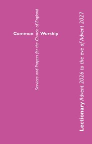 Common Worship Lectionary Advent 2026 to the Eve of Advent 2027 Standard Format