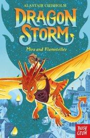 Dragon Storm: Mira And Flameteller