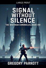 Signal Without Silence