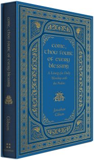 Come, Thou Fount of Every Blessing