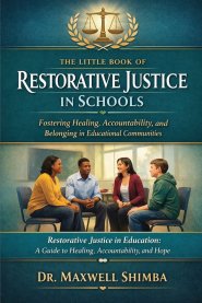 The Little Book of Restorative Justice in Schools