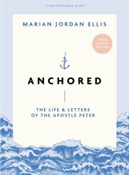 Anchored Bible Study Book with Video Access