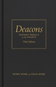 Deacons, Third Edition