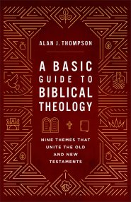 A Basic Guide to Biblical Theology