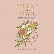 Present in Prayer