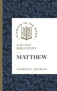Matthew – A 40–Day Bible Study