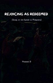 Rejoicing as Redeemed