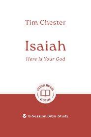 Isaiah: Here Is Your God