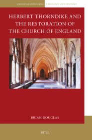 Herbert Thorndike and the Restoration of the Church of England