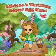 Adriana's Thrilling Easter Egg Hunt