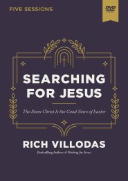 Searching for Jesus Video Study