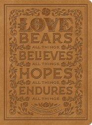ESV Single Column Journaling Bible (TruTone, Nubuck Caramel, 1 Corinthians 13:7 Design)