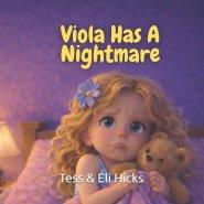 Viola Has A Nightmare