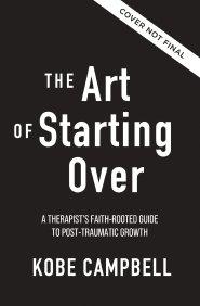 The Art of Starting Over