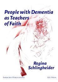 People with Dementia as Teachers of Faith