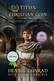 Titus and the Christian Coin: An Adventure in Faith and Freedom