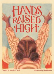 Hands Raised High