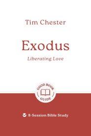 Exodus: Liberating Love