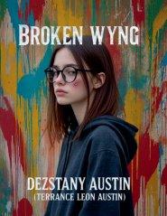 Broken Wyng