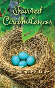 Favored Circumstances