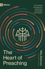 The Heart of Preaching