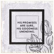 Plaque-Layered Grace-His Promises Are Sure (6" x 6")