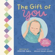 The Gift of You: A Celebration of Each Unique Baby