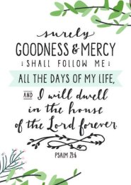 Surely Goodness and Mercy A4 Print