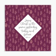 Jesus Christ is the Same Greeting Card