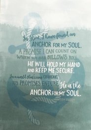 Anchor For My Soul - A6 Greeting Card