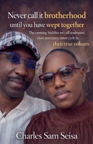 Never call it brotherhood until you have wept together