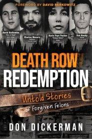 Death Row Redemption