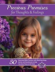 Precious Promises for Thoughts & Feelings: A Scripture Song Devotional