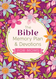 Bible Memory Plan & Devotions for Moms